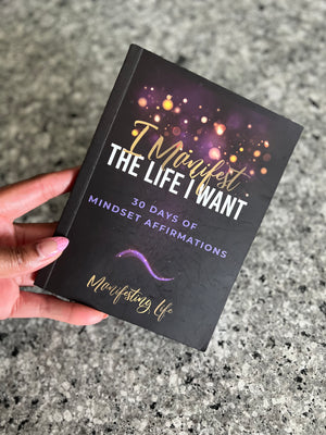 Manifesting Life workbook and journal set: MINDSET AFFIRMATIONS